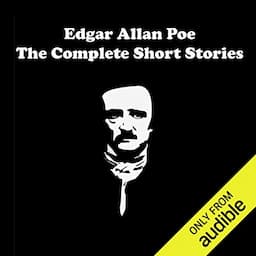 Edgar Allan Poe - The Complete Short Stories