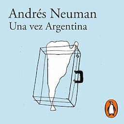 Una vez Argentina [Once Argentina]