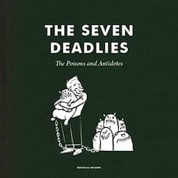 The Seven Deadlies