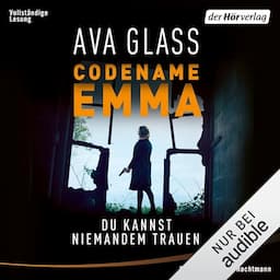 Codename Emma - Du kannst niemandem trauen