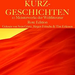 Kurzgeschichten - Zehn Meisterwerke der Weltliteratur