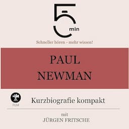 Paul Newman - Kurzbiografie kompakt