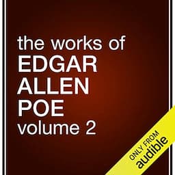 The Works of Edgar Allan Poe, Volume 2