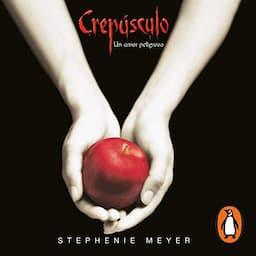 Crep&uacute;sculo [Twilight]