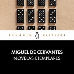 Novelas ejemplares [Exemplary Novels]