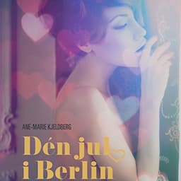 D&eacute;n jul i Berlin