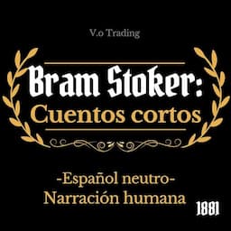 Bram Stoker: cuentos cortos [Bram Stoker: Short Stories]