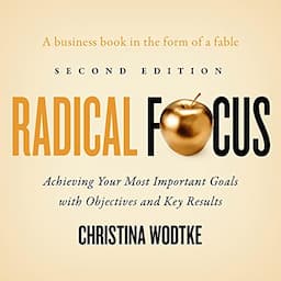 Radical Focus (Second Edition)