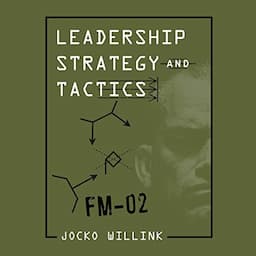 Leadership Strategy and Tactics