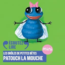 Patouch la mouche