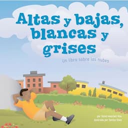 Altas y bajas, blancas y grises [Fluffy, Flat, and Wet]