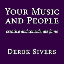 Your Music and People