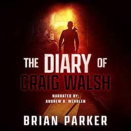 The Diary of Craig Walsh