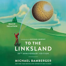 To the Linksland (30th Anniversary Edition)