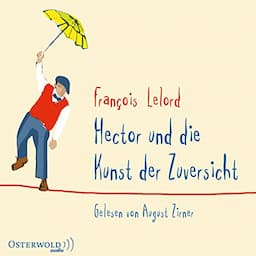 Hector und die Kunst der Zuversicht