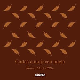 Cartas a un joven poeta [Letters to a Young Poet]