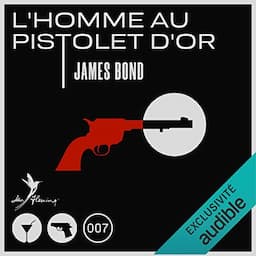 L&rsquo;homme au pistolet d&rsquo;or [The Man with the Golden Gun]