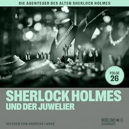 Sherlock Holmes und der Juwelier