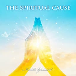 The Spiritual Cause