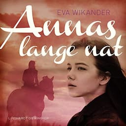 Annas lange nat