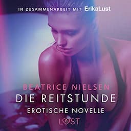 Die Reitstunde. Erotische Novelle