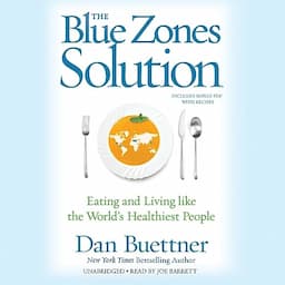 The Blue Zones Solution