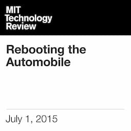 Rebooting the Automobile