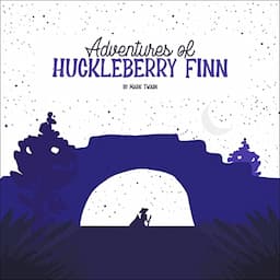 Adventures of Huckleberry Finn