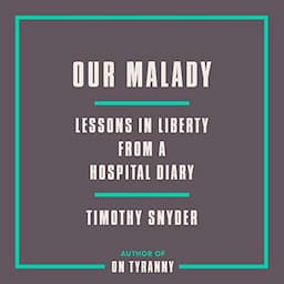 Our Malady