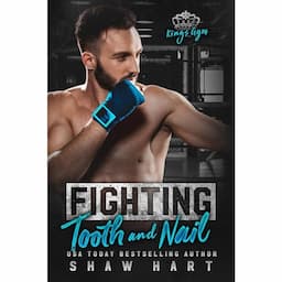 Fighting Tooth &amp; Nail