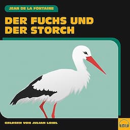 Der Fuchs und der Storch