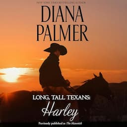 Long, Tall Texans: Harley