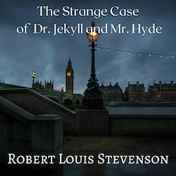 The Strange Case of Dr. Jekyll and Mr. Hyde