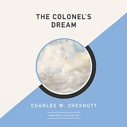 The Colonel's Dream (AmazonClassics Edition)