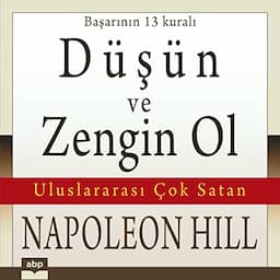 D&uuml;ş&uuml;n ve zengin ol [Think and Grow Rich]