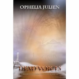 Dead Voices - A Bridgeton Park Cemetery Book