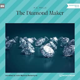 The Diamond Maker