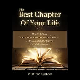 The Best Chapter of Your Life