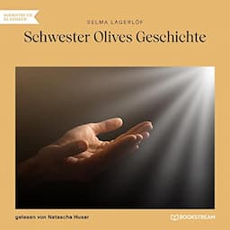 Schwester Olives Geschichte