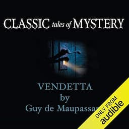 Classic Tales of Mystery: Vendetta