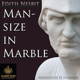 Man-Size in Marble