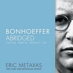 Bonhoeffer Abridged