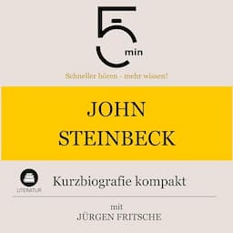 John Steinbeck - Kurzbiografie kompakt