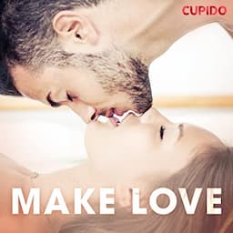 Make love (Swedish edition)