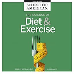 The Science of Diet &amp; Exercise