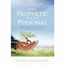 Prophetic Made Personal