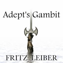 Adept's Gambit