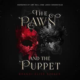 The Pawn and The Puppet