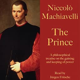 Niccol&ograve; Machiavelli. The Prince