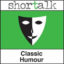 Shortalk Classic Humour